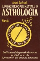 Il Pronostico Sperimentale in Astrologia