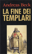 La Fine dei Templari