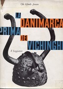 La Danimarca Prima dei Vichinghi