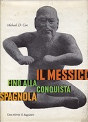 Il Messico Fino alla Conquista Spagnola, Coe Michael D.