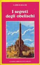 I Segreti degli Obelischi