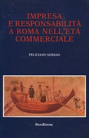 Impresa e responsabilità a Roma nell’età commerciale