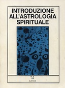Introduzione all’Astrologia Spirituale