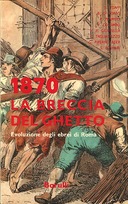 1870: La breccia del Ghetto