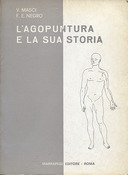 L’Agopuntura e la Sua Storia