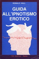 Guida all’Ipnotismo Erotico