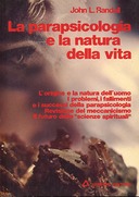 La Parapsicologia e la Natura della Vita