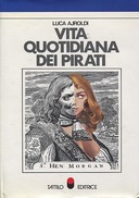 Vita Quotidiana dei Pirati