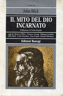 Il Mito del Dio Incarnato