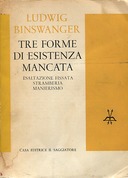 Tre Forme di Esistenza Mancata