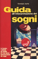 Guida all’Interpretazioni dei Sogni