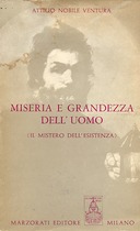 Miseria e Grandezza dell’Uomo