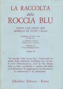 La Raccolta della Roccia Blu