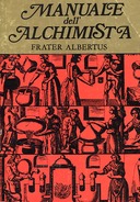 Manuale dell'Alchimista, Frater Albertus