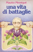 Una Vita di Battaglie