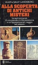 Alla Scoperta di Antichi Misteri