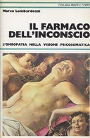 Il Farmaco dell’Inconscio