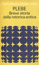 Breve Storia della Retorica Antica