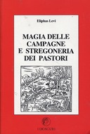 Magia delle Campagne e Stregoneria dei Pastori