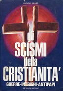 Gli Scismi della Cristianità