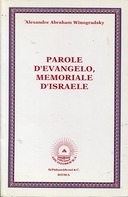 Parole d’Evangelo, Memoriale d’Israele