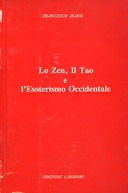 Lo Zen, il Tao e l’Esoterismo Occidentale