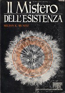 Il Mistero dell’Esistenza