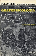 Valore e Limiti della Grafopsicologia