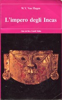 L'Impero degli Incas, von Hagen Victor W.