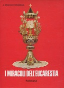 I Miracoli dell’Eucarestia