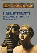 I Sumeri, Uhlig Helmut