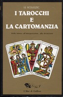 I Tarocchi e la Cartomanzia