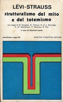 Strutturalismo del Mito e del Totemismo