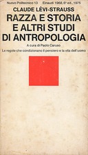 Razza e Storia e Altri Studi di Antropologia