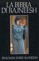 La Bibbia di Rajneesh