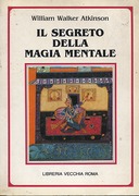 Il Segreto della Magia Mentale