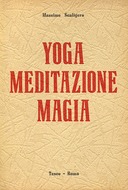 Yoga Meditazione Magia