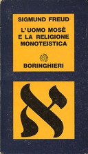 L’Uomo Mosè e la Religione Monoteistica