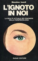 L’Ignoto in Noi