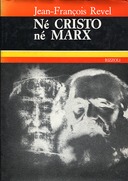 Né Cristo né Marx