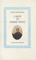 L’Arte di Essere Felici