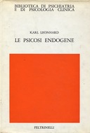 Le Psicosi Endogene