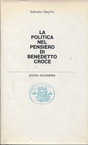 La Politica nel Pensiero di Benedetto Croce