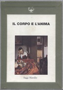 Il Corpo e l’Anima – 7 Volumi