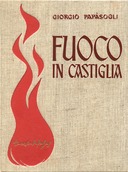 Fuoco in Castiglia – Santa Teresa D’Avila