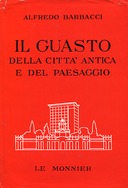 Il Guasto della Città Antica e del Paesaggio