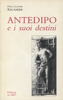 Antedipo e i Suoi Destini