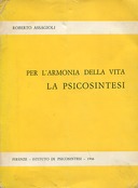 La Psicosintesi per l’Armonia della Vita