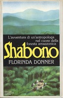 Shabono, Donner-Grau Florinda