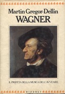Wagner, Gregor-Dellin Martin